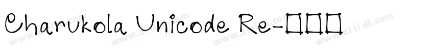 Charukola Unicode Re字体转换